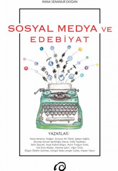 Sosyal Medya ve Edebiyat Sosyal Medya ve Edebiyat