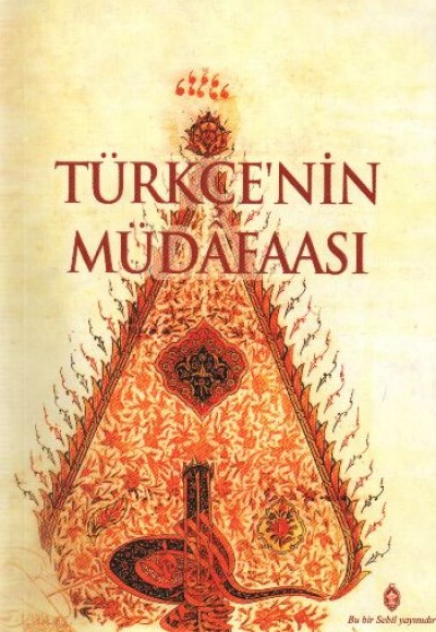 Türkçe'nin Müdafaası Türkçe'nin Müdafaası