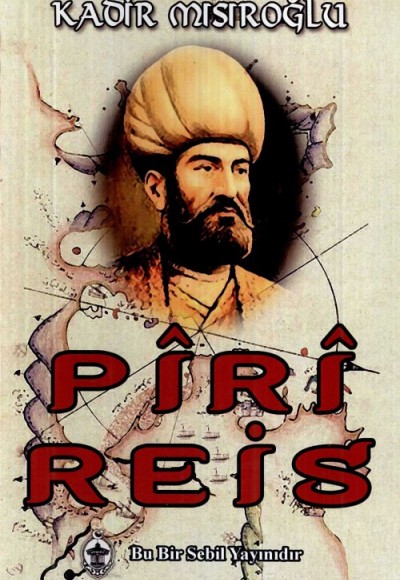 Piri Reis Piri Reis