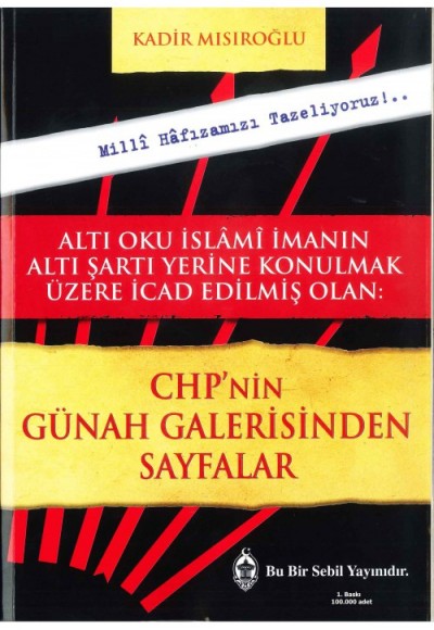 CHP 'nin Günah Galerisinden Sayfalar CHP 'nin Günah Galerisinden Sayfalar