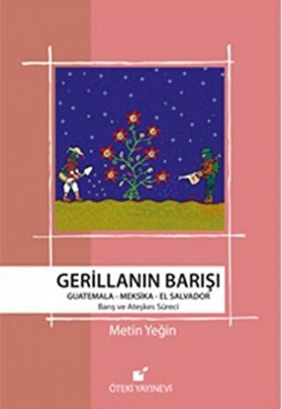 Gerillanın Barışı Gerillanın Barışı