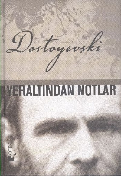 Yeraltından Notlar Yeraltından Notlar