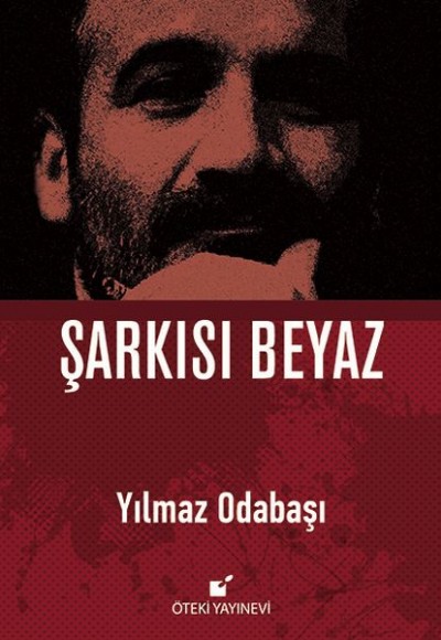 Şarkısı Beyaz (Ciltli) Şarkısı Beyaz (Ciltli)