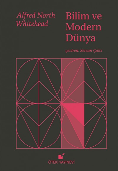 Bilim ve Modern Dünya - 1925 Lowell Dersleri Bilim ve Modern Dünya - 1925 Lowell Dersleri