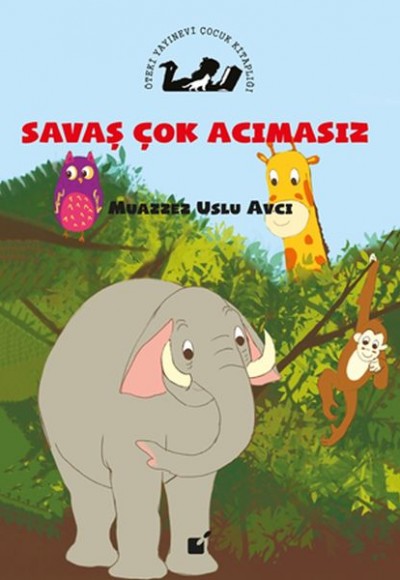 Savaş Çok Acımasız Savaş Çok Acımasız