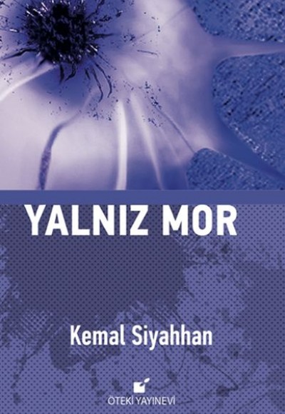 Yalnız Mor Yalnız Mor