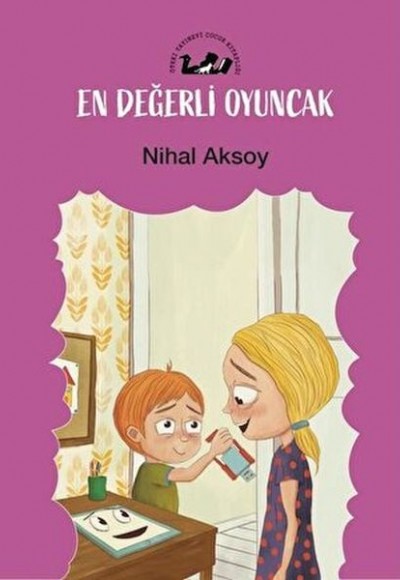 En Değerli Oyuncak En Değerli Oyuncak