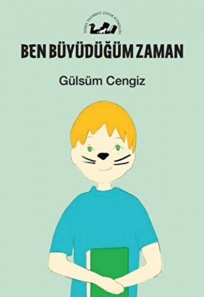 Ben Büyüdüğüm Zaman Ben Büyüdüğüm Zaman