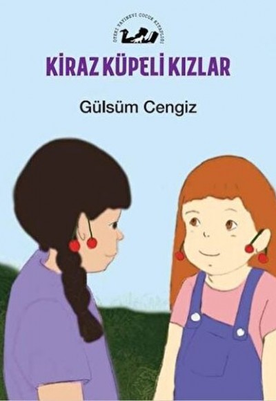 Kiraz Küpeli Kızlar Kiraz Küpeli Kızlar