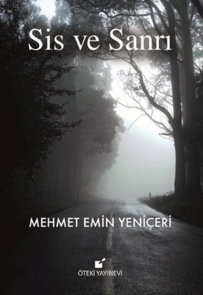 Sis ve Sanrı Sis ve Sanrı