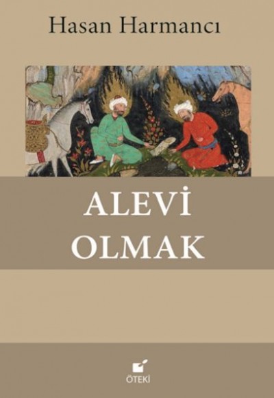 Alevi Olmak Alevi Olmak