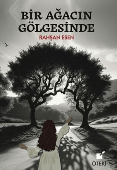 Bir Ağacın Gölgesinde Bir Ağacın Gölgesinde