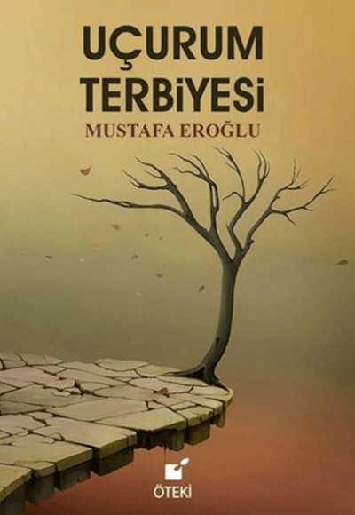 Uçurum Terbiyesi Uçurum Terbiyesi