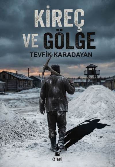 Kireç ve Gölge
