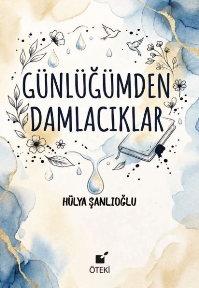 Günlüğümden Damlacıklar