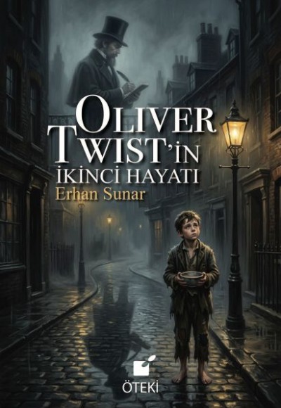Oliver Twist’in İkinci Hayatı Oliver Twist’in İkinci Hayatı