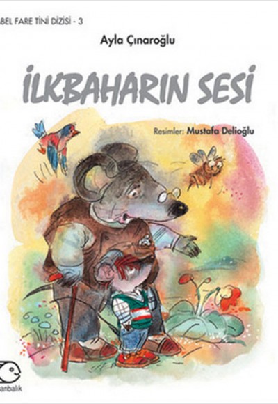 Tembel Fare Tini - 3 İlkbaharın Sesi