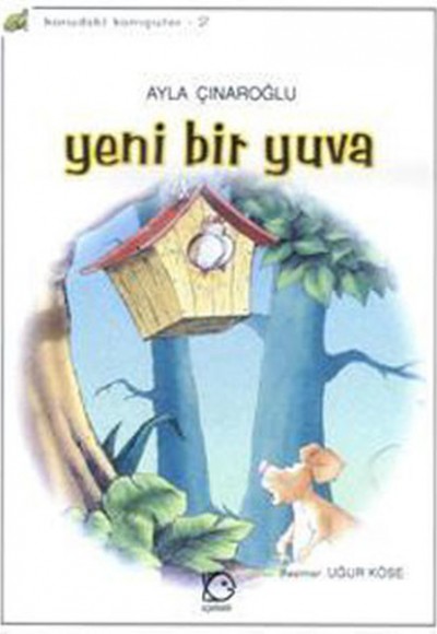 Yeni Bir Yuva Yeni Bir Yuva