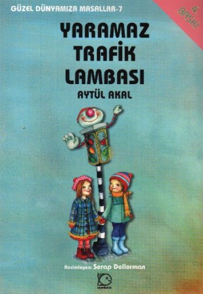 Yaramaz Trafik Lambası Yaramaz Trafik Lambası
