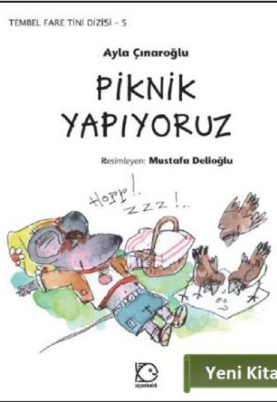 Tembel Fare Tini - 5 Piknik Yapıyoruz