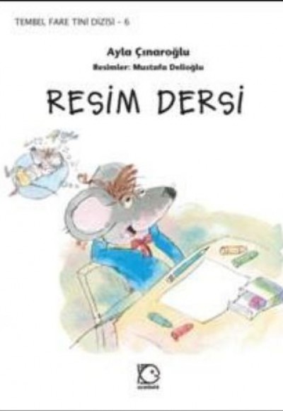 Tembel Fare Tini - 6 Resim Dersi