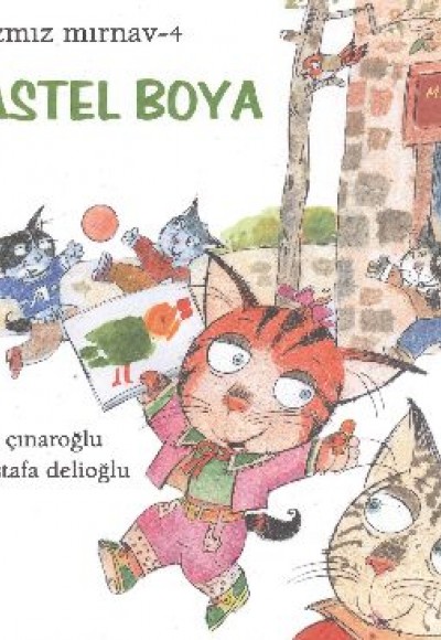 Mızmız Mırnav 4: Pastel Boya Mızmız Mırnav 4: Pastel Boya