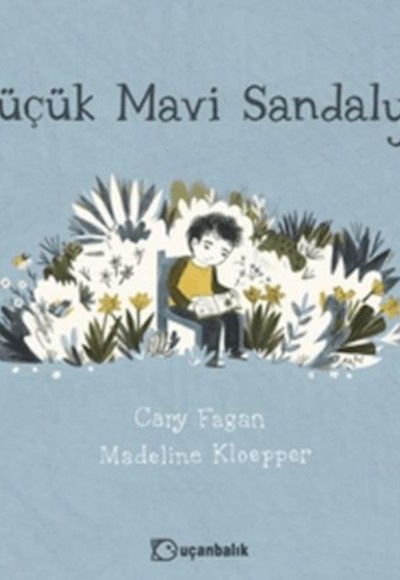 Küçük Mavi Sandalye Küçük Mavi Sandalye