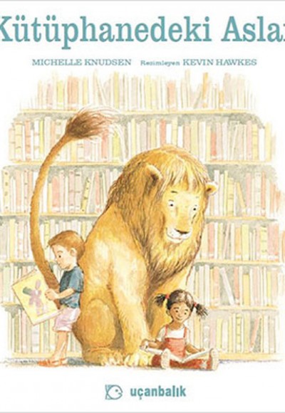 Kütüphanedeki Aslan Kütüphanedeki Aslan