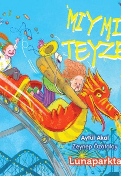 Mıymıy Teyze 2 - Lunaparkta