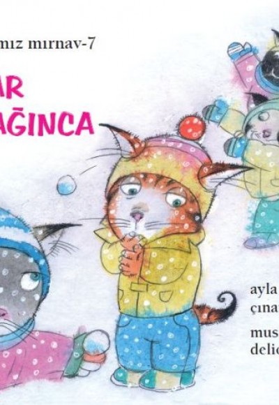 Mızmız Mırnav 7: Kar Yağınca Mızmız Mırnav 7: Kar Yağınca