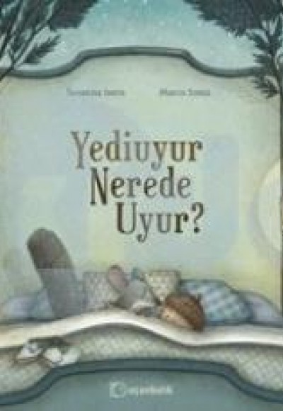 Yediuyur Nerede Uyur? Yediuyur Nerede Uyur?