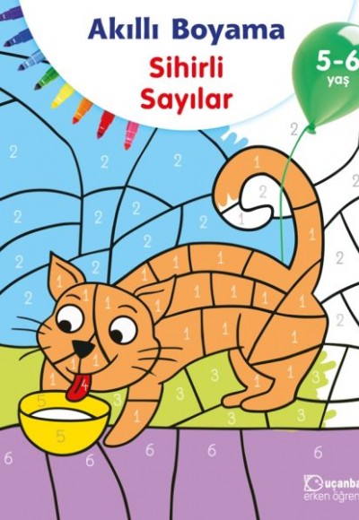 Akıllı Boyama Sihirli Sayılar 5-6 Yaş Akıllı Boyama Sihirli Sayılar 5-6 Yaş