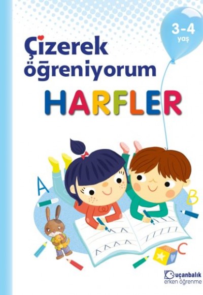 Çizerek Öğreniyorum - Harfler 3-4 yaş Çizerek Öğreniyorum - Harfler 3-4 yaş