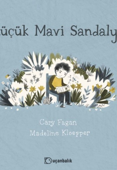 Küçük Mavi Sandalye Küçük Mavi Sandalye