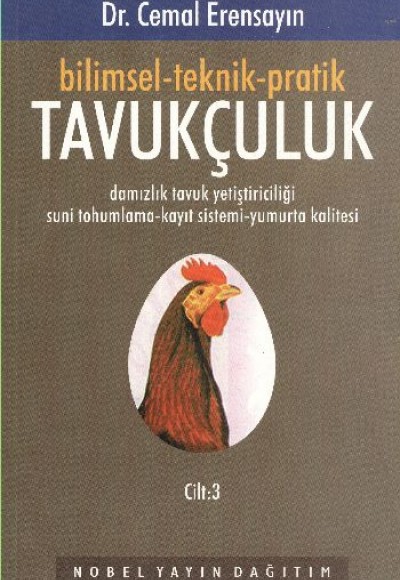 Tavukçuluk 3. Cilt Tavukçuluk 3. Cilt