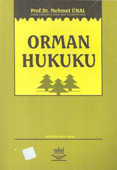 Orman Hukuku Orman Hukuku
