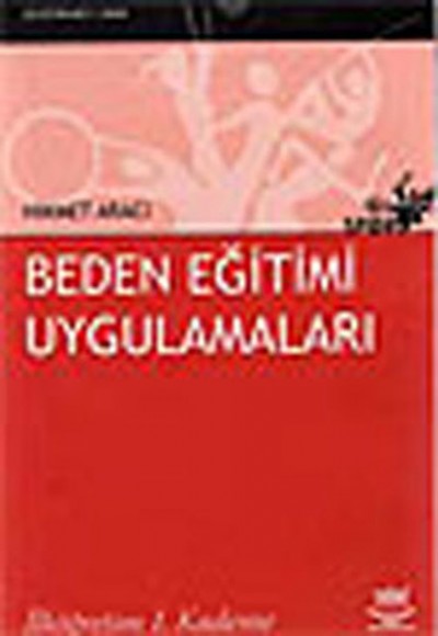 Beden Eğitimi Uygulamaları/İlköğretim 1. Kademe Beden Eğitimi Uygulamaları/İlköğretim 1. Kademe