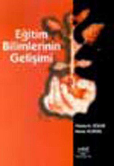 Eğitim Bilimlerinin Gelişimi Eğitim Bilimlerinin Gelişimi