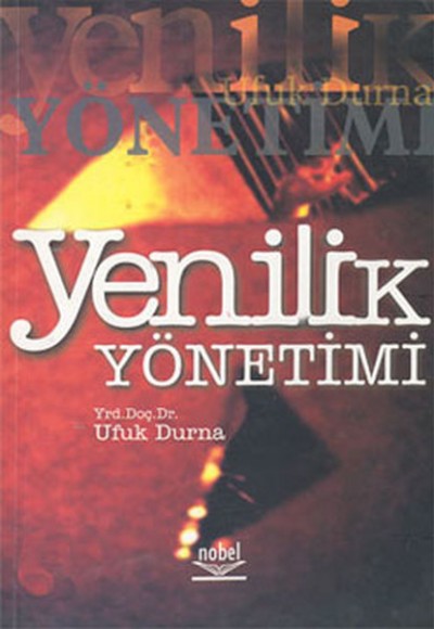 Yenilik Yönetimi Yenilik Yönetimi