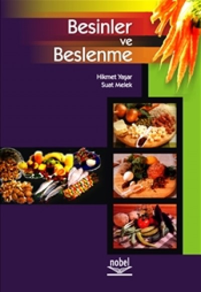 Besinler ve Beslenme Besinler ve Beslenme