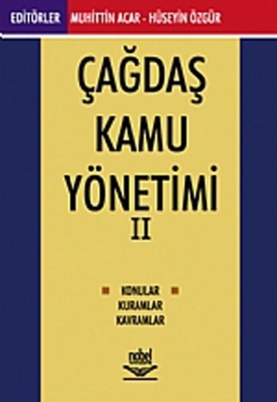 Çağdaş Kamu Yönetimi 2 Çağdaş Kamu Yönetimi 2