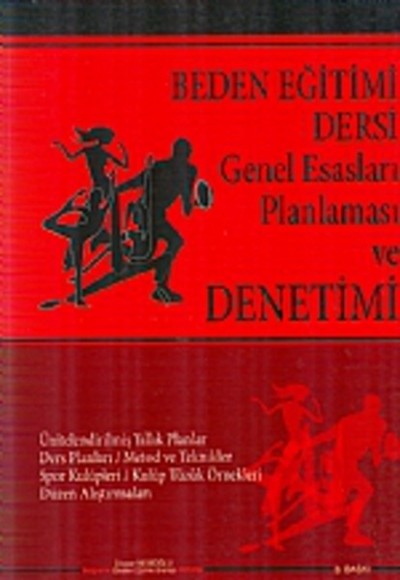 Beden Eğitimi Dersi Genel Esasları ve Planlaması Denetimi Beden Eğitimi Dersi Genel Esasları ve Planlaması Denetimi