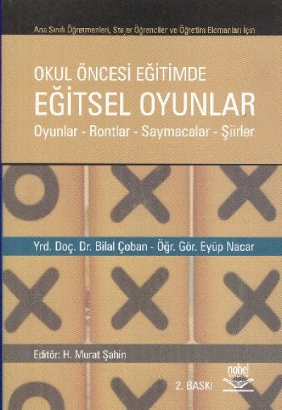 Okul Öncesi Eğitimde Eğitsel Oyunlar Okul Öncesi Eğitimde Eğitsel Oyunlar