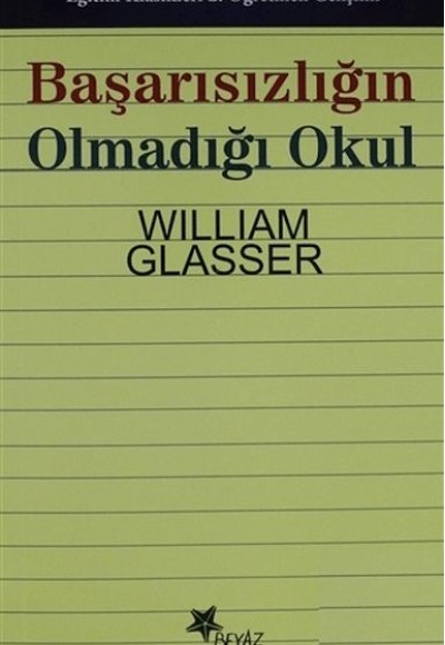 Başarısızlığın Olmadığı Okul
