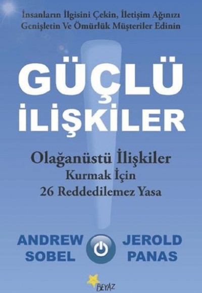 Güçlü İlişkiler Güçlü İlişkiler