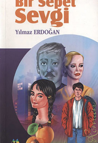 Bir Sepet Sevgi Bir Sepet Sevgi