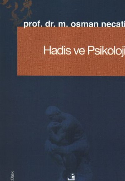 Hadis ve Psikoloji Hadis ve Psikoloji