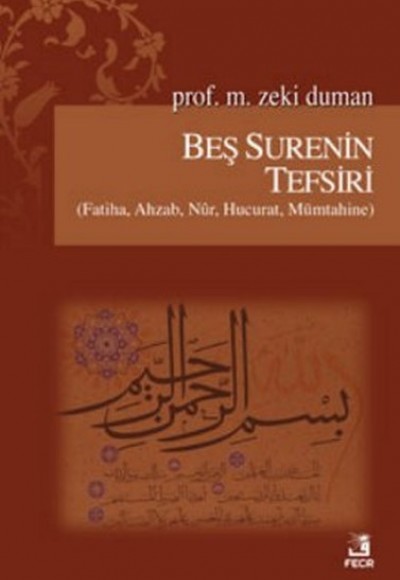 Beş Surenin Tefsiri Beş Surenin Tefsiri