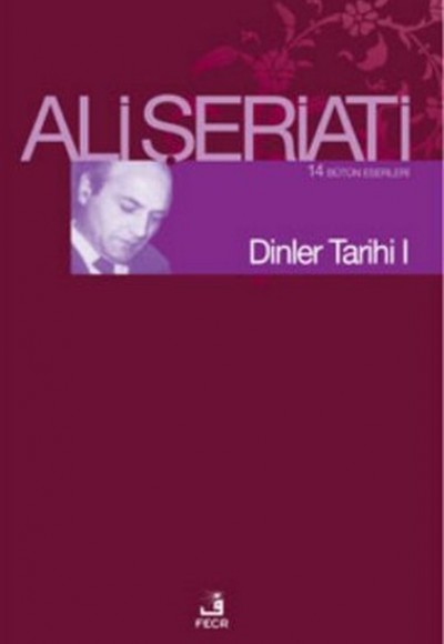 Dinler Tarihi 1 Dinler Tarihi 1