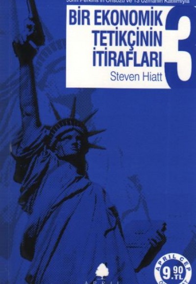 Bir Ekonomik Tetikçinin İtirafları 3 Küresel Kriz ve Büyük Resim (Cep Boy) Bir Ekonomik Tetikçinin İtirafları 3 Küresel Kriz ve Büyük Resim (Cep Boy)